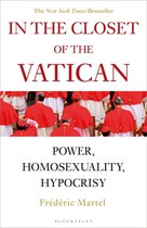 In the Closet of the Vatican Power, Homosexuality, Hypocrisy THE NEW YORK TIMES BESTSELLER