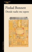 Donde Nadie Me Espere / Where No One Awaits Me
