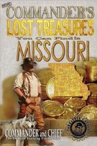 More Commander's Lost Treasures You Can Find In Missouri: Follow the Clues and Find Your Fortunes!