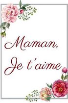 Maman je t'aime