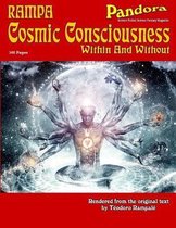 Rampa Cosmic Consciousness Within And Without