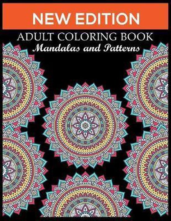 New Edition Adult Coloring Book Mandalas and Patterns, Next Book ...