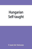 Hungarian self-taught, by the natural method with phonetic pronunciation