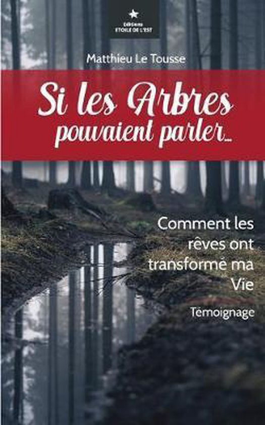 Si les arbres pouvaient parler... - cover