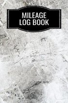 Mileage Log Book: Vehicle Journal