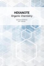 HEXANOTE - Organic Chemistry: Hexanote 1/4" Perfect Gift for Science Student /Men/Women & Kids Composition for drawing Organic Chemistry structures