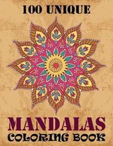 100 Unique Mandalas Coloring Book