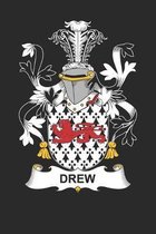 Drew: Drew Coat of Arms and Family Crest Notebook Journal (6 x 9 - 100 pages)