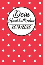Dein Haushaltsplan 2019 / 2020: Haushaltsplaner 2019 2020 - Putzplan A5, Haushaltskalender, Timer, Uni Planer