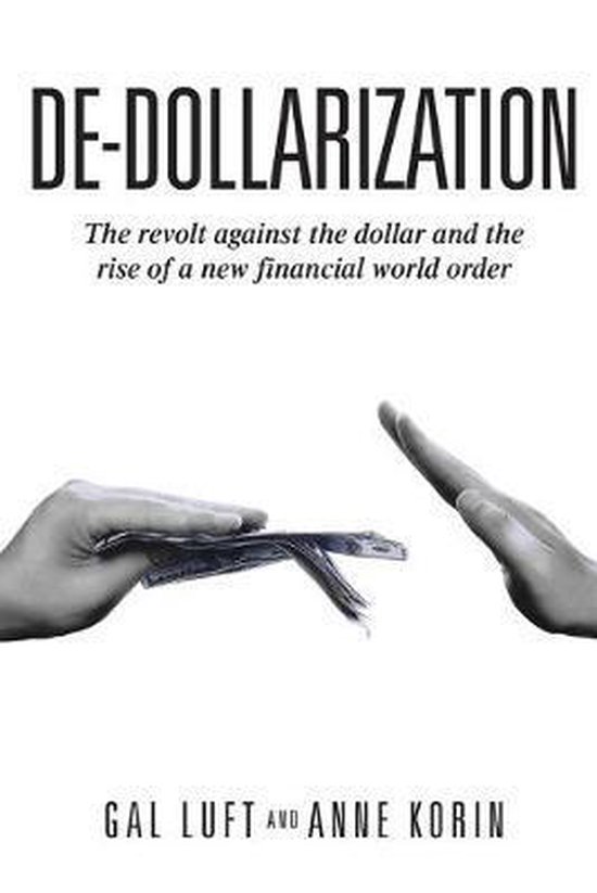 De-Dollarization | 9781686479595 | Korin a | Boeken | bol.com