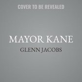 Mayor Kane