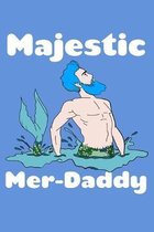 Majestic Merdaddy: Fishing Logbook Journal