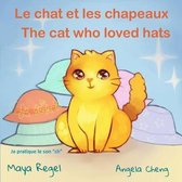 Le chat et les chapeaux/The cat who loved hats