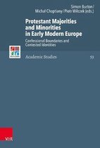 Protestant Majorities and Minorities in Early Modern Europe