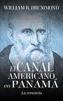 El Canal Americano En Panamá