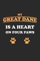 My Great Dane is a heart on four paws: Notizbuch, Notizheft, Notizblock - Geschenk-Idee f�r Hunde-Halter - Karo - A5 - 120 Seiten