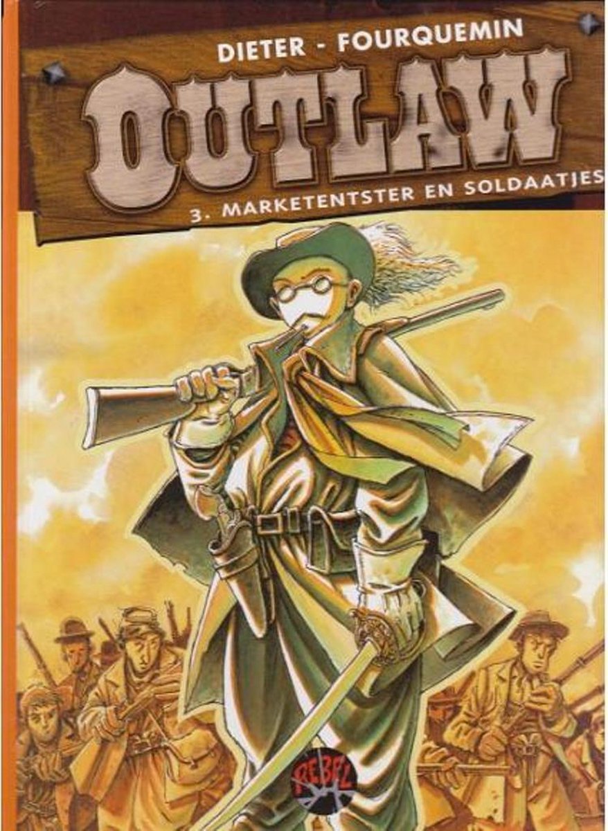 Outlaw 3 - Fourquemin, Xavier