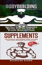 Bodybuilding & Supplements: Bodybuilding: Meal Plans, Recipes and Bodybuilding Nutrition & Supplements