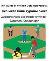 Deutsch-Kasachisch Ich wurde in meinen Gef�hlen verletzt/Сезімтал бала т