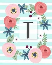 T: Personalized Monogram College Ruled Line Paper Composition Notebook for College, School, Journaling, or Personal Use.