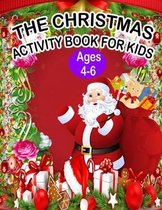 The Christmas Activity Book for Kids Ages 4-6