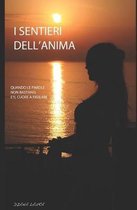 I sentieri dell'anima