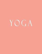 Yoga: Decorative Book to Stack Together on Coffee Tables, Bookshelves and Interior Design - Add Bookish Charm Decor to Your