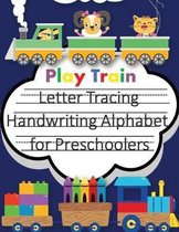 Play Train Letter Tracing Book Handwriting Alphabet for Preschoolers