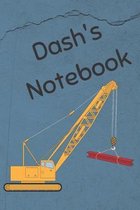 Dash's Notebook: Heavy Equipment Crane Cover 6x9'' 200 pages personalized journal/notebook/diary