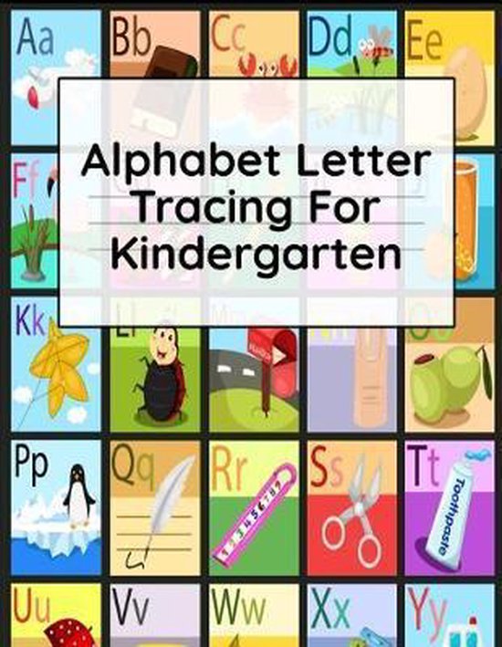 Alphabet Letter Tracing For Kindergarten - cover