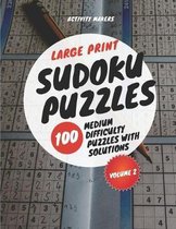 Large Print Sudoku Puzzles - 100 Medium Difficulty Puzzles with Solutions - Volume 2: Puzzle Lovers Gifts