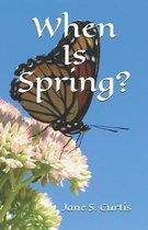 When Is Spring?