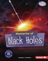 Searchlight Books ™ — Space Mysteries - Mysteries of Black Holes