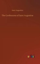 The Confessions of Saint Augustine