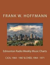 Edmonton Radio Weekly Music Charts