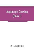 Augsburg's drawing (Book I)