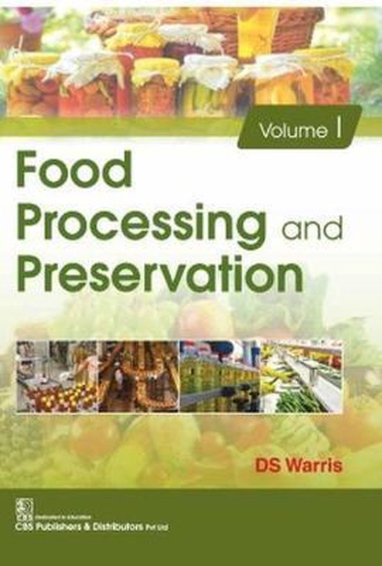 Food Processing and Preservation, 2 Volume Set 9789389688597 D. S