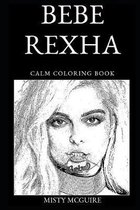 Bebe Rexha Calm Coloring Book