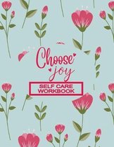 Self Care Workbook - Choose Joy