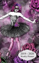 2019 - 2020 Weekly Planner: sugar skull gothic ballerina planner from January 01, 2019 through December 31, 2020, 2 year, 5'' x 8''