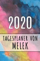 2020 Tagesplaner von Melek: Personalisierter Kalender für 2020 mit deinem Vornamen