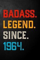 Badass Legend Since 1964: Vintage Blank Lined Journal / Notebook / Diary / Unique Birthday Card Alternative / Appreciation Gift For Someone Born
