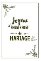 Bon Anniversaire De Mariage Carnet De Notes Original Une Id E Cadeau Pour Bol Com