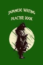 Japanese Writing Practice Book: 6x9 '' 120 Genkouyoushi - Pages For Kanji, Hiragana und Katakana Practisce Book For Japanese and Chinese or Calligraph