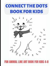 Connect the Dots Book for Kids: Fun Animal Mind Games and Drawing Prompts for Kids of All Ages, Great for School Activities and to Keep Children Busy
