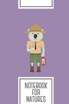 Notebook for Natures: Lined Journal with koala ranger with hat Design - Cool Gift for a friend or family who loves australian presents! - 6x