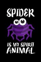 Spider Is My Spirit Animal