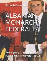 Albanian Monarchy Federalist