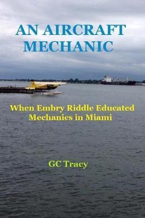 An Aircraft Mechanic - cover