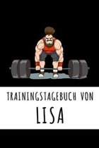 Trainingstagebuch von Lisa: Personalisierter Tagesplaner f�r dein Fitness- und Krafttraining im Fitnessstudio oder Zuhause